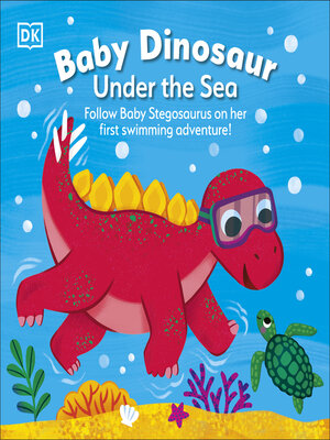 cover image of Baby Dinosaur Under the Sea